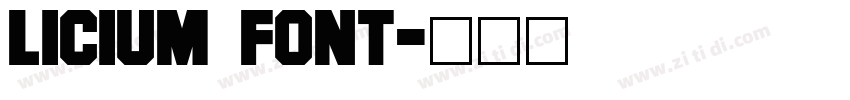Licium Font字体转换